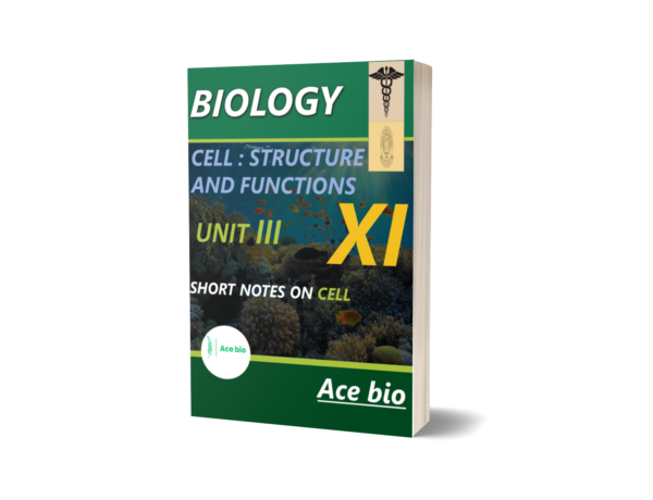 NEET Bionotes: Comprehensive guide to Cell Structure and Functions